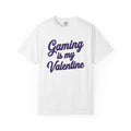 Gamer Quote Shirt Valentine's Day Sci-fi Gift Women Cartoon Tee Gaming T-Shirt Valentine Fan Comic Tshirt Futuristic Graphic Classic Gaming