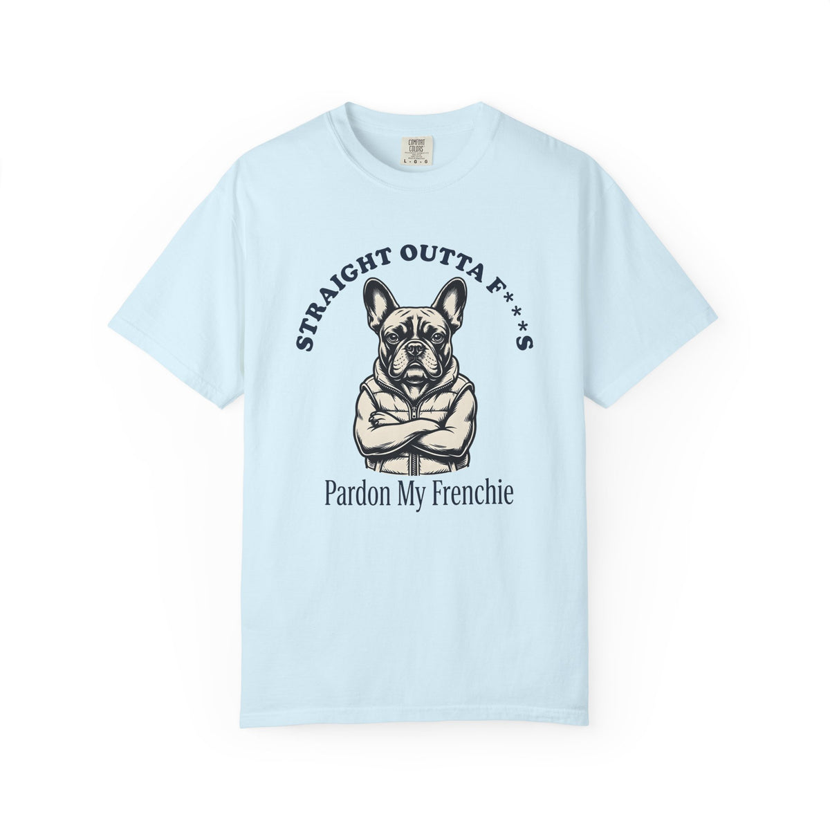 French Bulldog Shirt Dog Joke Unisex Gift Illustration Tee Bulldog T-Shirt Dog
