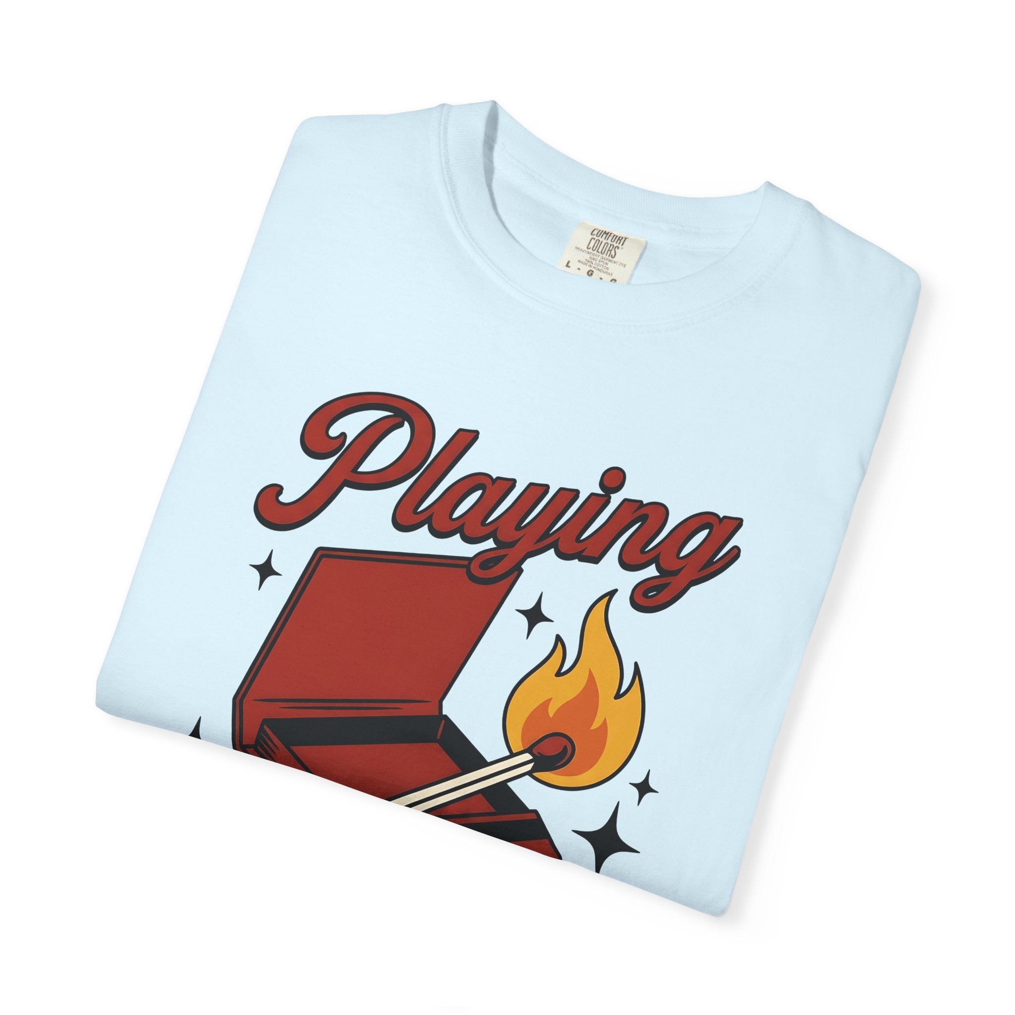 Fire Match Shirt Fire Comedy Gift Women Modern Graphic Tee Matchstick T-Shirt Flame Fan Graphic Design Illustration Classic Shine Tshirt