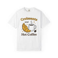 Croissant Espresso Cup Shirt Coffee Morning Meal Gift Women Hand Drawn Tee Coffee Mug T-Shirt Coffee Fan Java Graphic Tshirt Breakfast