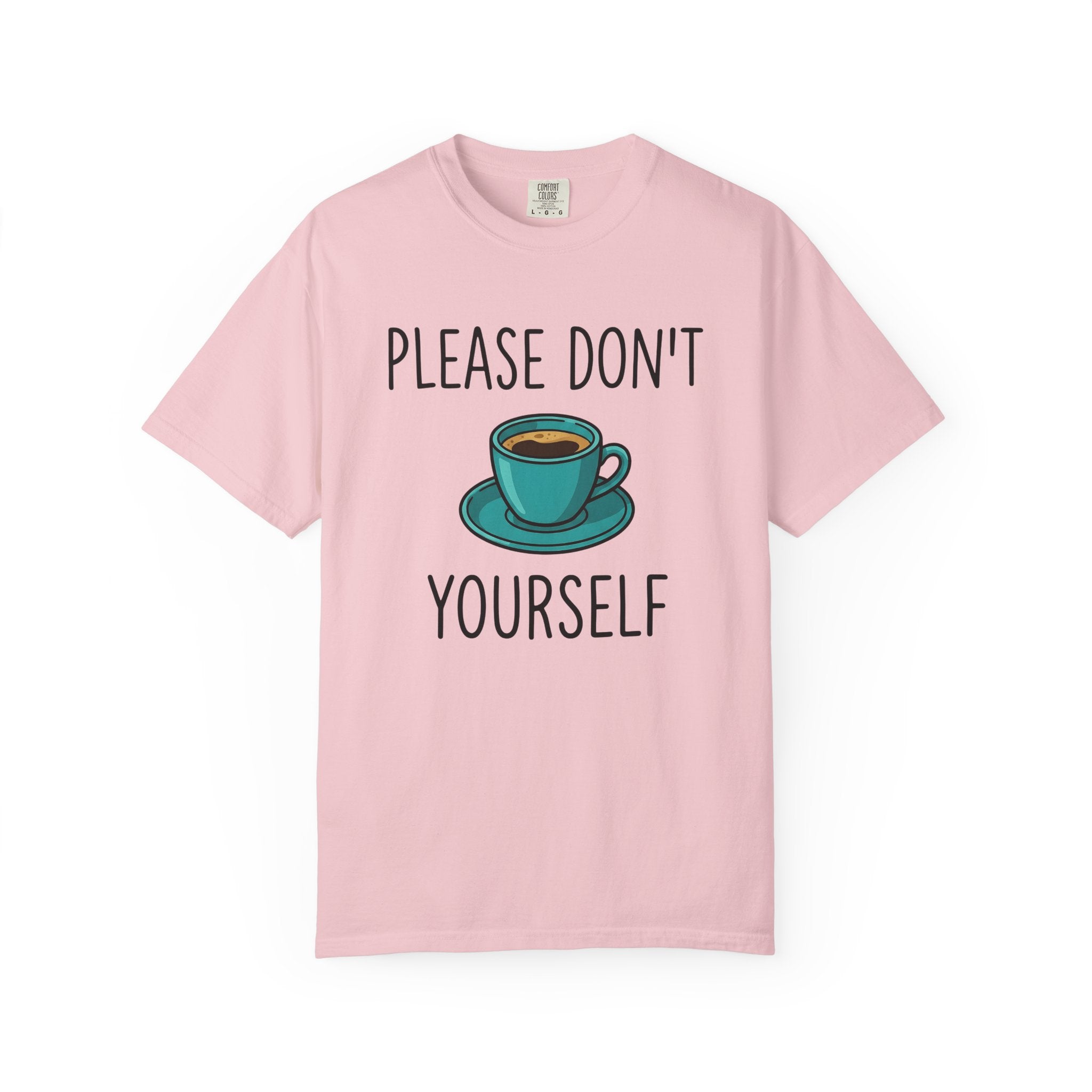 Coffee Cup Shirt Coffee Fun Gift Women Kawaii Tee Mug T-Shirt Coffee Fan Cute Tshirt Humor Graphic Clean Dish Tshirt