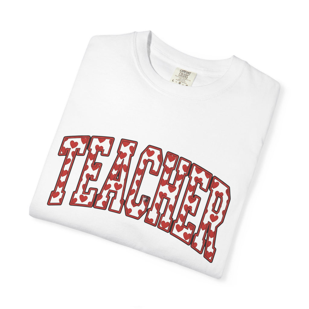 Romantic Text Art Shirt St. Valentine's Day Teaching Gift Women Strong Tee Typography T-Shirt Valentine Fan Bold Tshirt Educator Graphic